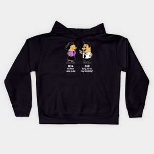 M&D -  Mom: You Never Listen to Me! Dad: Sorry, Did You Say Something? Kids Hoodie